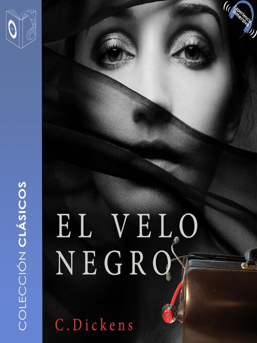 Title details for El velo negro--Dramatizado by Charles Dickens - Available